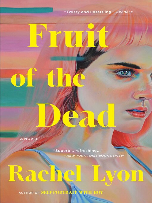Title details for Fruit of the Dead by Rachel Lyon - Wait list